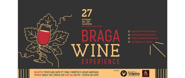 braga wine experience 27 setembro