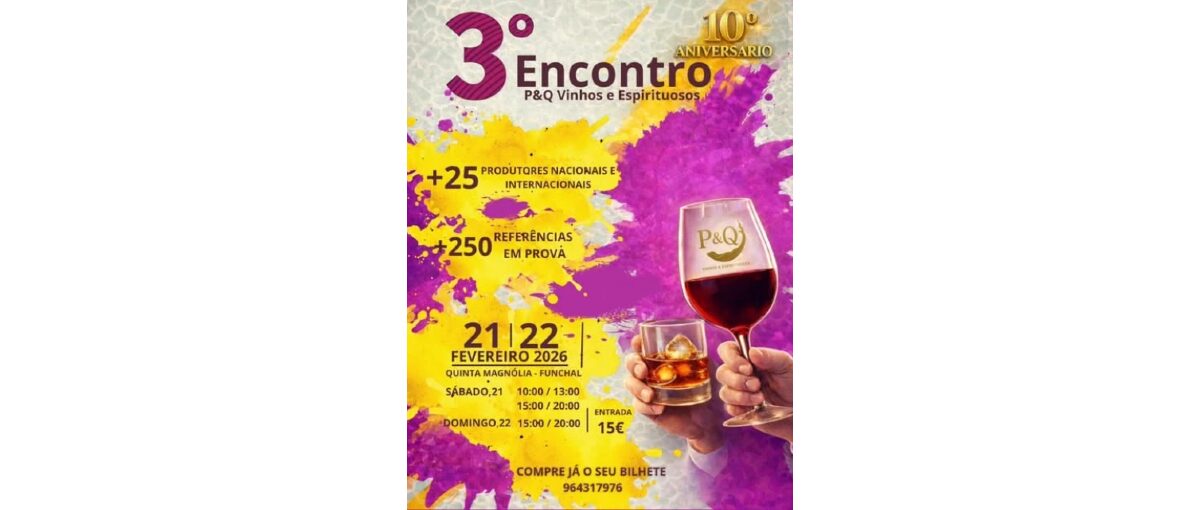 10 encontro vinhos e espirituosos funchal