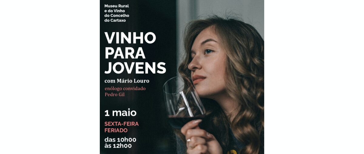 museu rural e do vinho do cartaxo 1 maio 2026