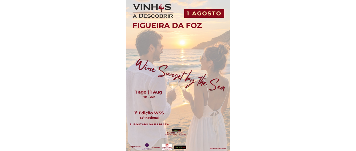 Vinhos a Descobrir estreia na Figueira da Foz a 25 de julho de 2026.