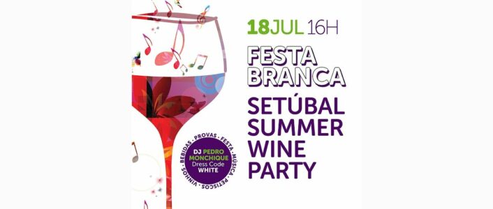 setubal summer wine party 2026