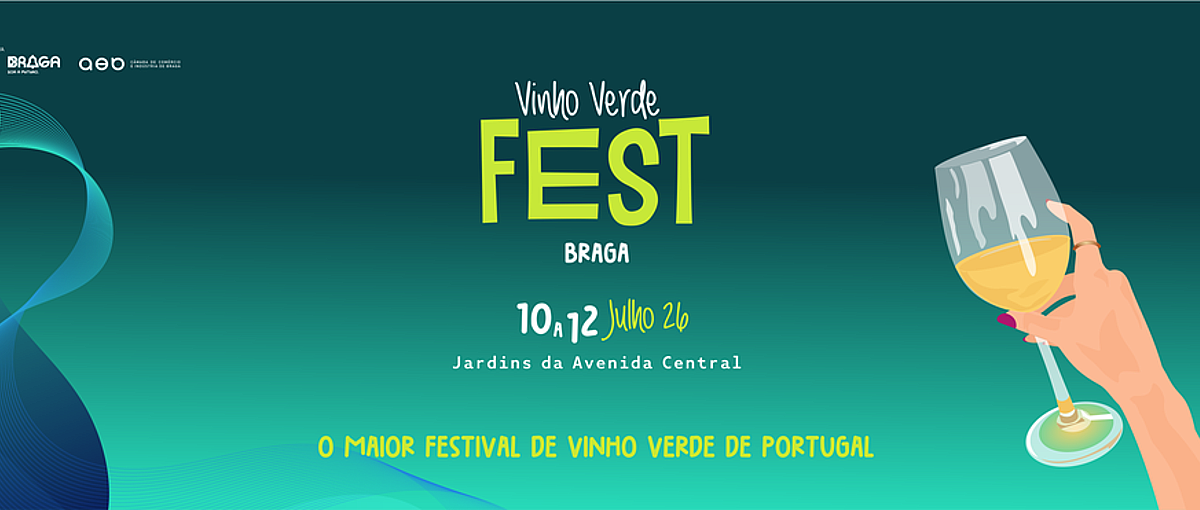 Vinho verde fest braga 2026