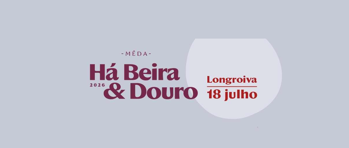 Há Beira & Douro 2026: evento de vinho em Longroiva com debate e degustaçao