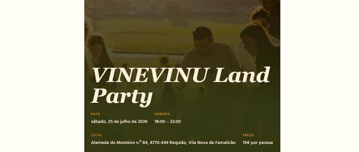 VINEVINU abre a adega em Requião para a primeira Land Party