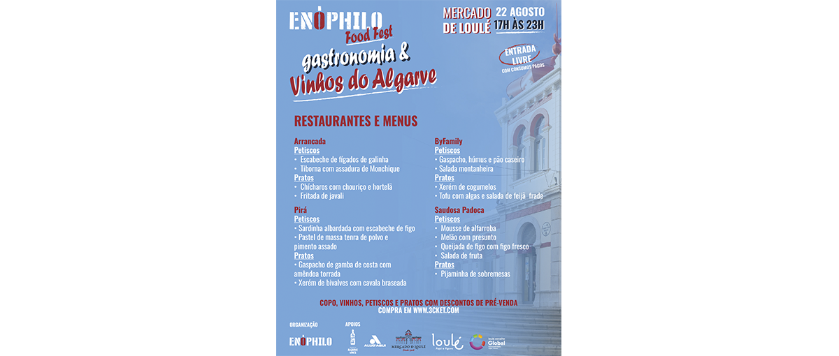 Os quatro restaurantes do Mercado Municipal de Loulé unem-se a nove produtores algarvios no Enóphilo Food Fest a 22 de agosto.
