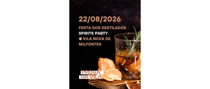 A Festa dos Destilados realiza-se no dia 22 de agosto de 2026 na Avenida Marginal de Vila Nova de Milfontes. Bilhete a 10 euros com copo e cocktail incluídos.