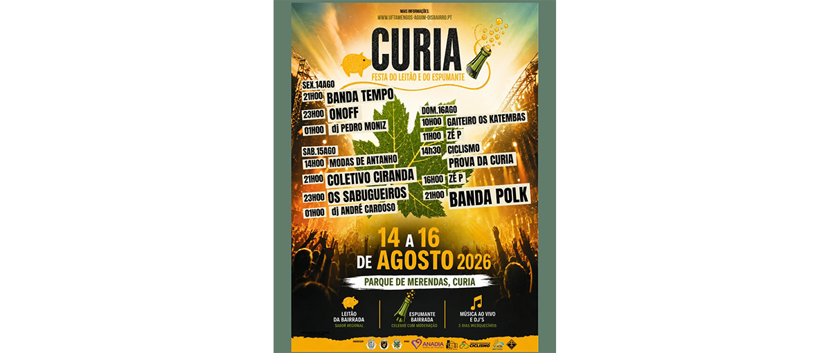 O Parque de Merendas na Curia apresenta a Festa do Leitão e do Espumante de 14 a 16 de agosto de 2026 com entrada livre e gastronomia regional.