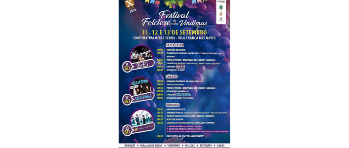 A décima edição do Festival de Folclore e das Vindimas realiza-se de 11 a 13 de setembro de 2026 na Cooperativa Beira Serra, em Vila Franca das Naves.