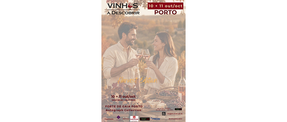 A edição de outono do evento Vinhos a Descobrir Harvest Edition realiza-se a 10 e 11 de outubro de 2026 no Porto e em Vila Nova de Gaia com centenas de referências.