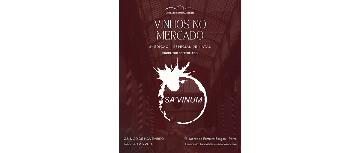 Saiba tudo sobre o Vinhos no Mercado Porto nos dias 28 e 29 de novembro de 2026 no Mercado Ferreira Borges. Prove e compre vinhos do Douro.