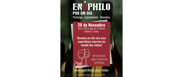 Guia do Enóphilo por um dia em Lisboa 2026 no Lagar de São Vicente a 28 de novembro. Provas, workshops e bilhetes.