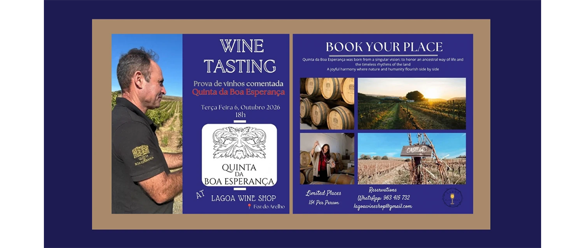 Participe no Wine Tasting Quinta da Boa Esperança a 6 de outubro de 2026 na Lagoa Wine Shop na Foz do Arelho. Descubra os vinhos atlânticos de Lisboa.